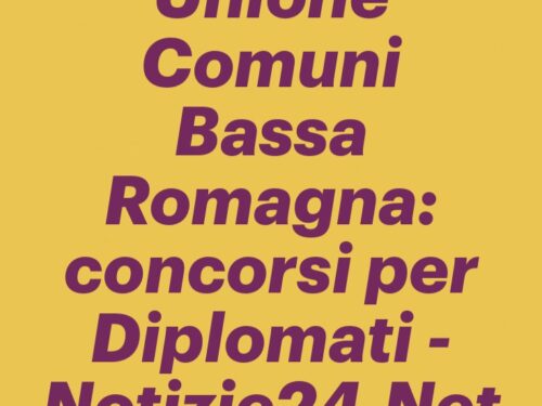 Unione Comuni Bassa Romagna: concorsi per Diplomati